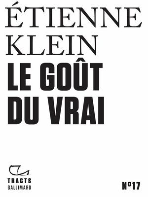 cover image of Tracts (N°17)--Le Goût du vrai